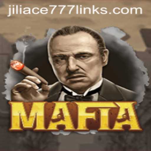 Exploring the Intricacies of the Mafia Game and the Phenomenon of Jiliace777